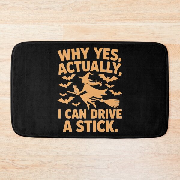 Item preview, Why Yes Actually I Can Drive A Stick Halloween Witches designed and sold by Slwankol.