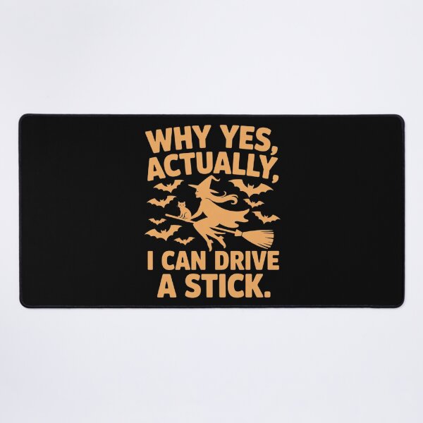 Item preview, Why Yes Actually I Can Drive A Stick Halloween Witches designed and sold by Slwankol.