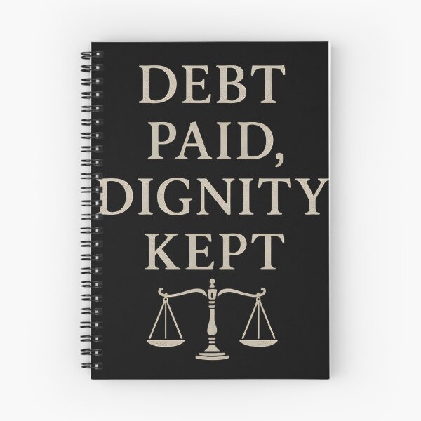 Item preview, Debt Paid, Dignity Kept – Gothic Justice Quote Typography designed and sold by Mouraludia.