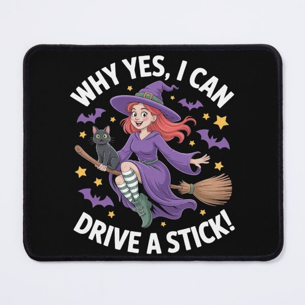 Item preview, Why Yes, I Can Drive A Stick Witch Humor Halloween Party designed and sold by Slwankol.