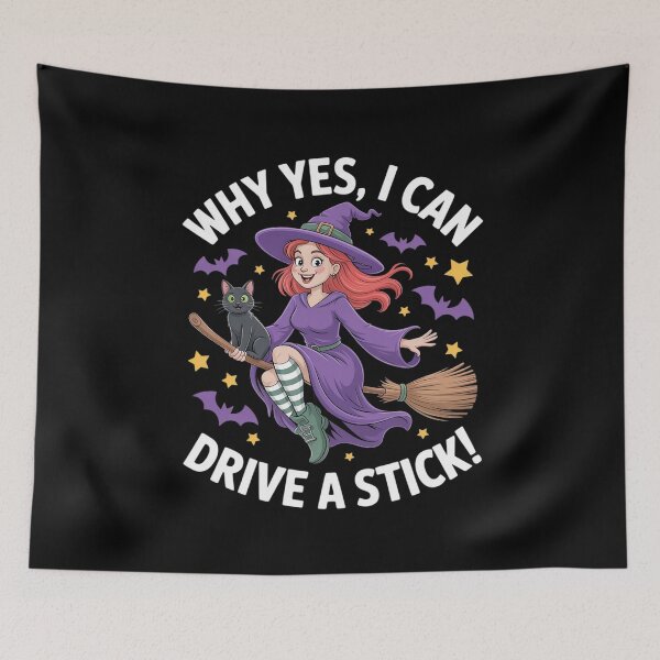 Item preview, Why Yes, I Can Drive A Stick Witch Humor Halloween Party designed and sold by Slwankol.