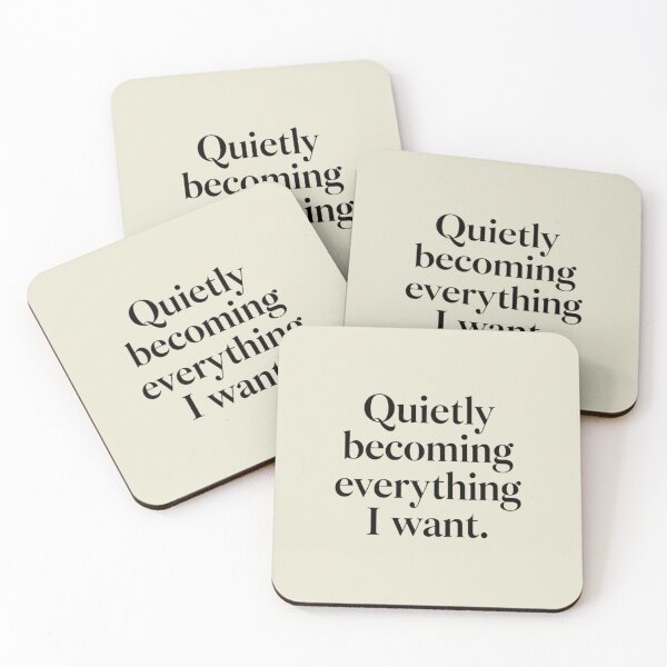 Item preview, Quietly Becoming Everything I Want – Minimal Quote Art designed and sold by Irene Catchmind.