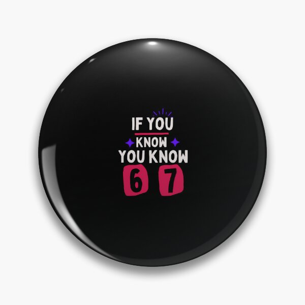 Item preview, If You Know You Know 6-7 designed and sold by endabettyau.