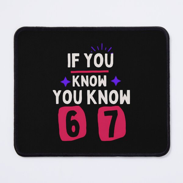 Item preview, If You Know You Know 6-7 designed and sold by endabettyau.