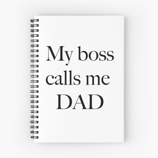 Item preview, My Boss Calls Me DAD designed and sold by ashleygates98.
