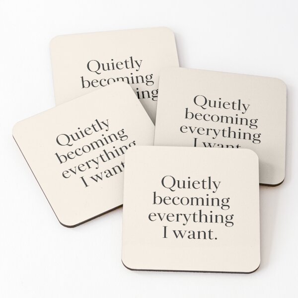 Item preview, Quietly Becoming Everything I Want – Minimal Quote Art designed and sold by Irene Catchmind.