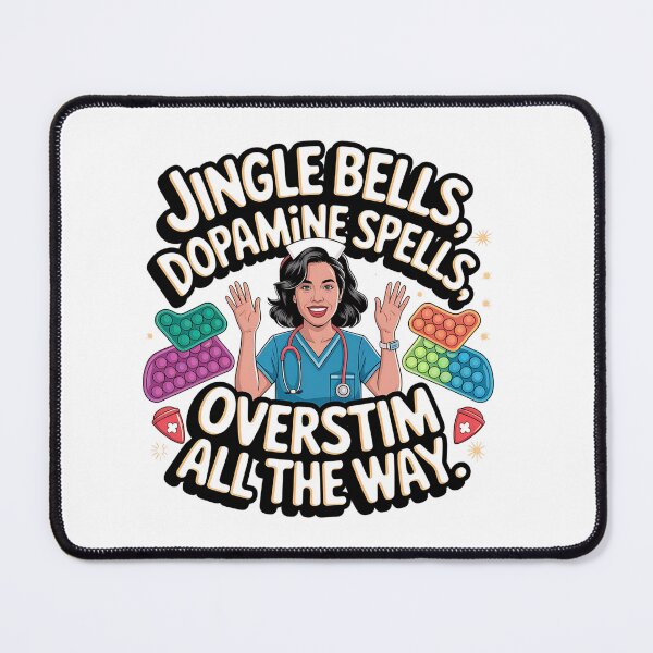 Item preview, Jingle Bells, Dopamine Spells, Overstim All the Way – Neurodivergent Nurse Christmas designed and sold by CuteDesignables.