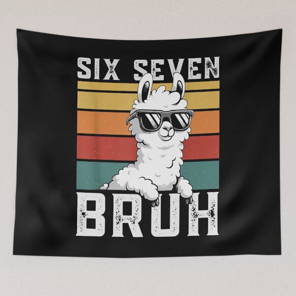 Item preview, Six Seven 6 7 Bruh 67 Funny Meme Llama with Sunglasses designed and sold by LashondaGreen89.
