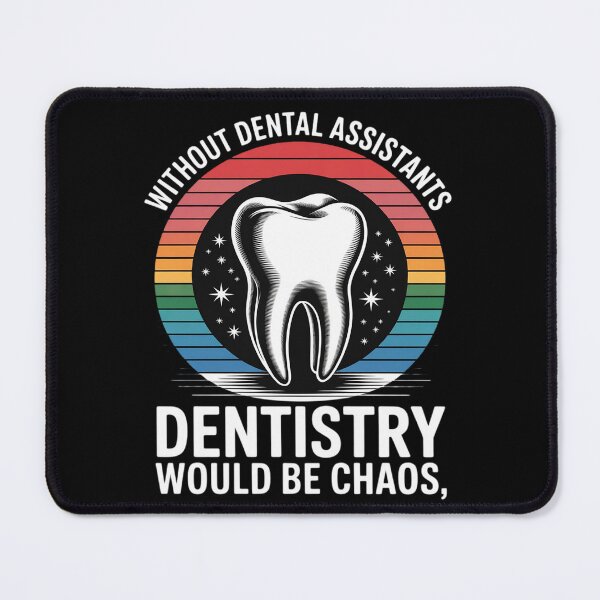 Item preview, Without Dental Assistants Dentistry Dental Assistant Funny designed and sold by genkihikki.