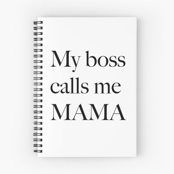 Item preview, My Boss Calls Me MAMA designed and sold by ashleygates98.