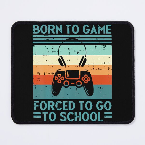 Item preview, Born To Game Forced School Retro Gamer Men Boys ns designed and sold by zodywiensqh.