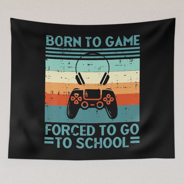 Item preview, Born To Game Forced School Retro Gamer Men Boys ns designed and sold by zodywiensqh.