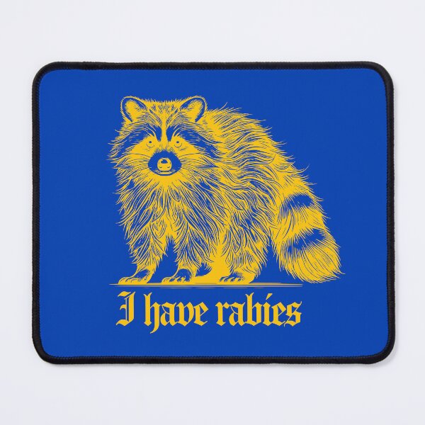 Item preview, I Have Rabies Raccoon – Cute Lithograph-Style designed and sold by CryptoAuntie.
