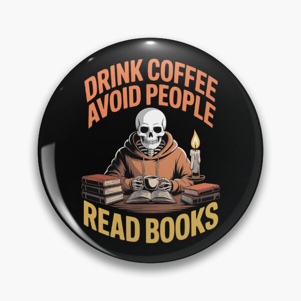 Item preview, Womens Drink Coffee Avoid People Read Books Skeleton Halloween designed and sold by ProudForFunny.