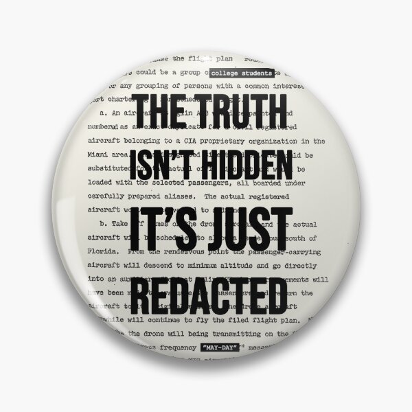 Item preview, The Truth Isn’t Hidden (Real) Redacted Document designed and sold by Bytewise Design Co..