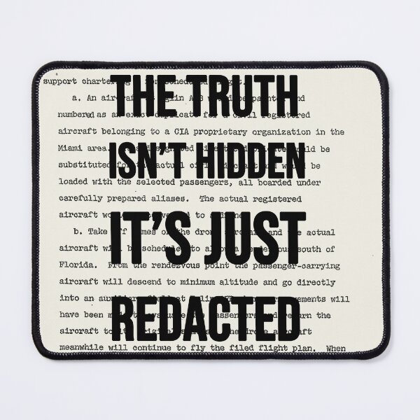 Item preview, The Truth Isn’t Hidden (Real) Redacted Document designed and sold by Bytewise Design Co..