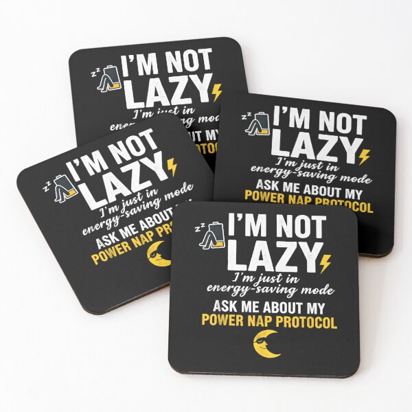 Item preview, I'm Not Lazy Energy Saving Mode Funny Power Nap Protocol designed and sold by Vector_Vibes.