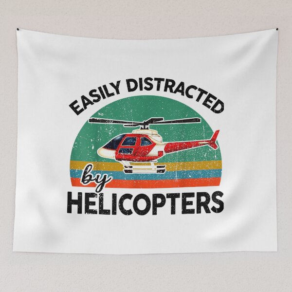 Item preview, Funny Easily Distracted By Helicopters Pilot Aviation Lover designed and sold by MerchDeviant.