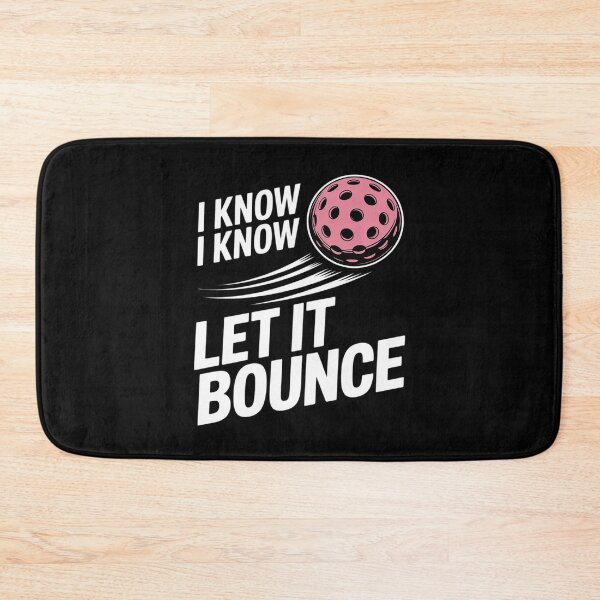 Item preview, Womens I Know Let It Bounce, Pickleball Novice Player - Pink designed and sold by ProudForFunny.