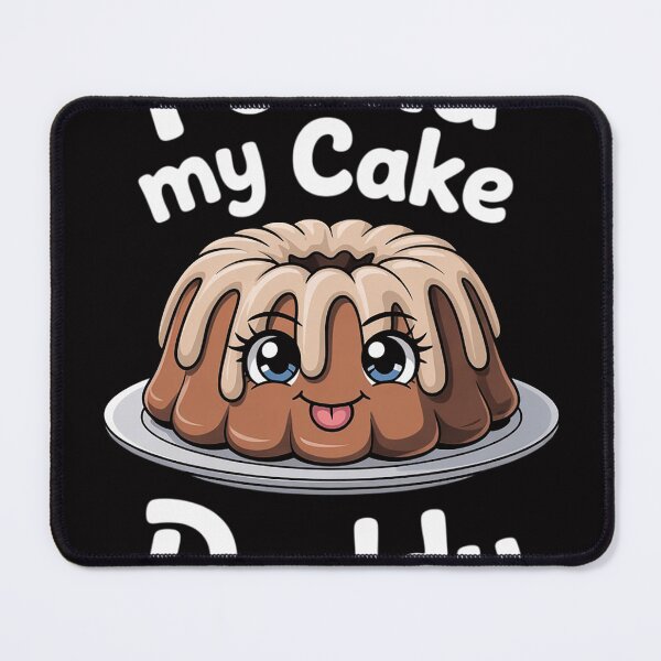 Item preview, Pound My Cake Daddy designed and sold by sonlylya.