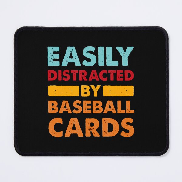 Item preview, Easily Distracted By Baseball Cards Sports Card Collector designed and sold by reeneregen.