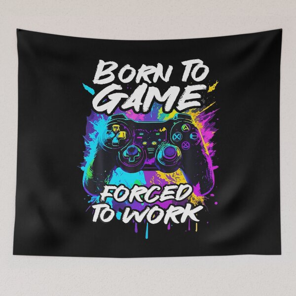 Item preview, Born To Game Forced To Work - Colorful Graffiti Gaming Video designed and sold by BarbaraLillie.