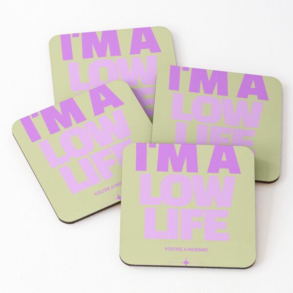 Item preview, I'm a Low Life designed and sold by graphicid.