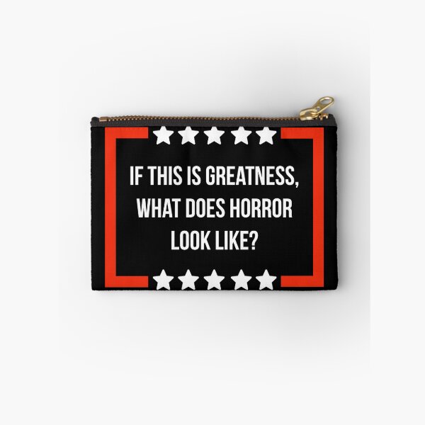 Item preview, If this is greatness, what does horror look like? designed and sold by Rachel the Artist .
