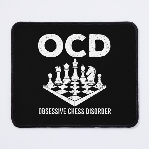 Item preview, Obsessive Chess Disorder - Funny OCD Board Game Gift designed and sold by kalyaidriza.
