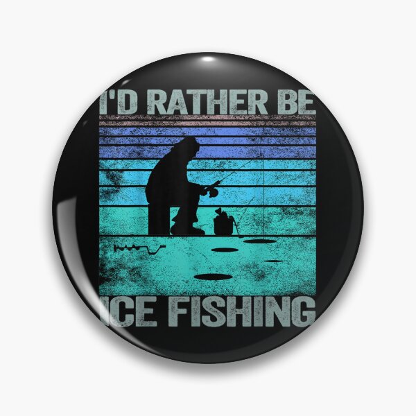 Item preview, I'd Rather Be ice Fishing Retro designed and sold by Namerreh59Art.