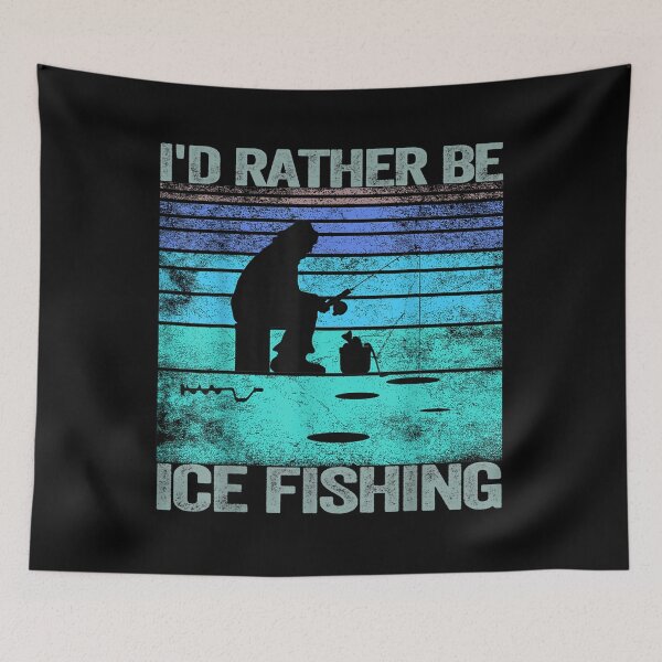 Item preview, I'd Rather Be ice Fishing Retro designed and sold by Namerreh59Art.