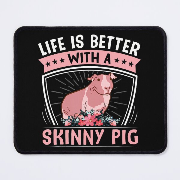 Item preview, Hairless Rodent Pet - Life Is Better With A Skinny Pig designed and sold by markettathorn.