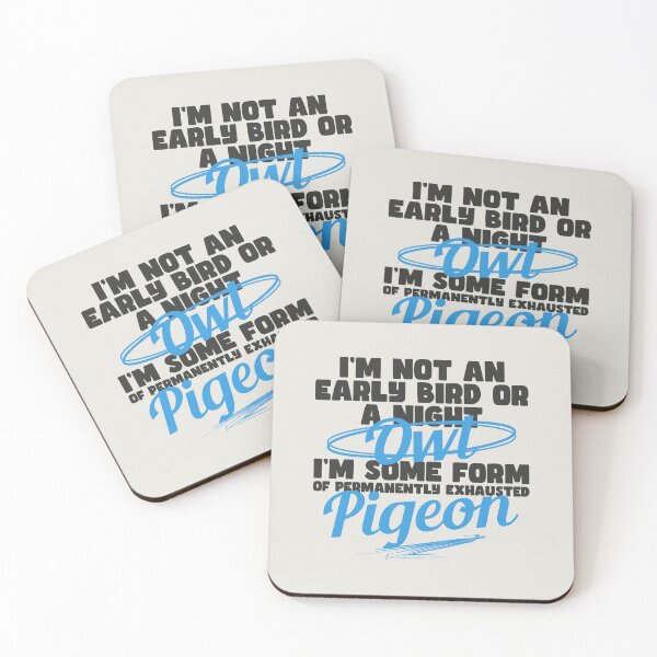 Item preview, Permanently Exhausted Pigeon - Funny Tired Bird Sarcastic Quote designed and sold by JavaGraph.