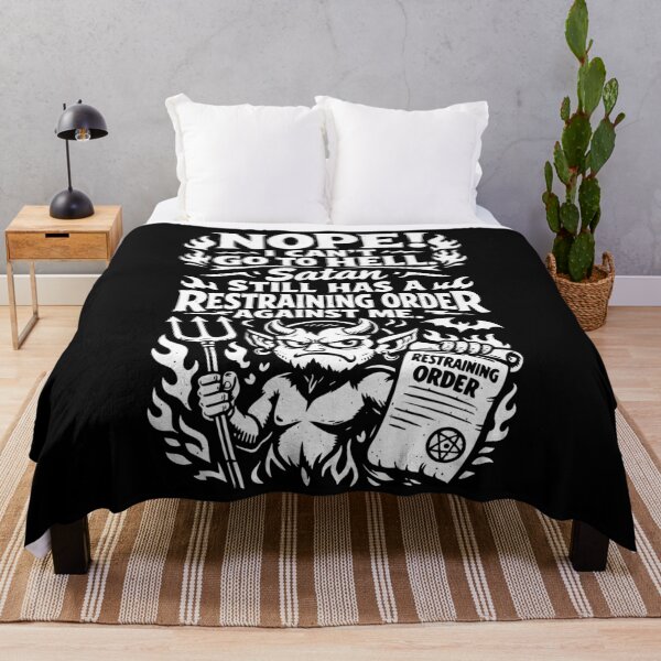 Item preview, Satan Has a Restraining Order Funny Hell Quote designed and sold by Victor Shadehorn.