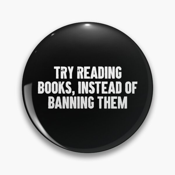 Item preview, Try reading books instead of banning them - Banned Books Reader designed and sold by karnikavoriz.