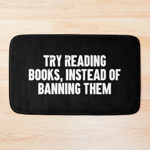Item preview, Try reading books instead of banning them - Banned Books Reader designed and sold by karnikavoriz.
