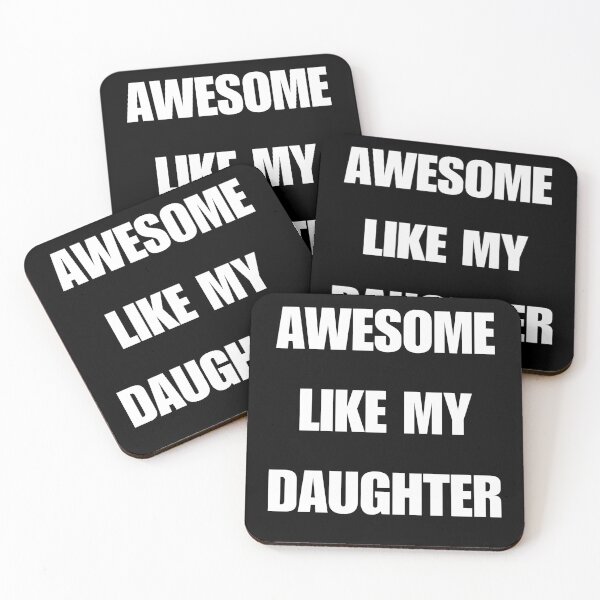 Item preview, Awesome Like My Daughter – Proud Dad Quote designed and sold by WearTheArtx.