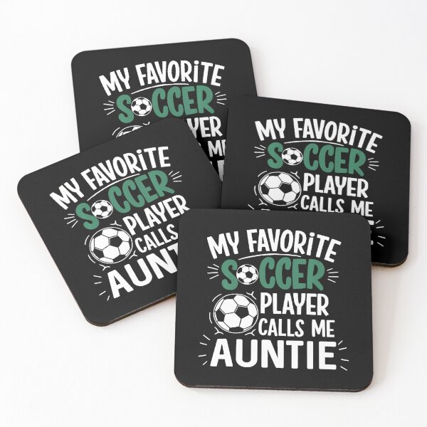 Item preview, My Favorite Soccer Player Calls Me Auntie designed and sold by vaharisanic.
