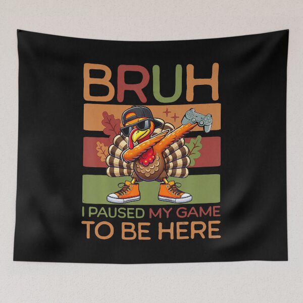 Item preview, Bruh I Paused My Game To Be Here Thanksgiving Kid Boys Gamer designed and sold by LunaDangelo.