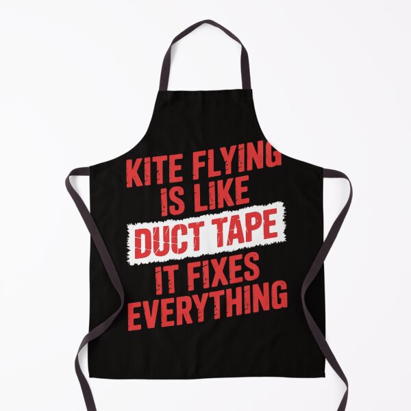 Item preview, Kite Flying Is Like Duct Tape It Fixes Everything Kite designed and sold by banbopbii.