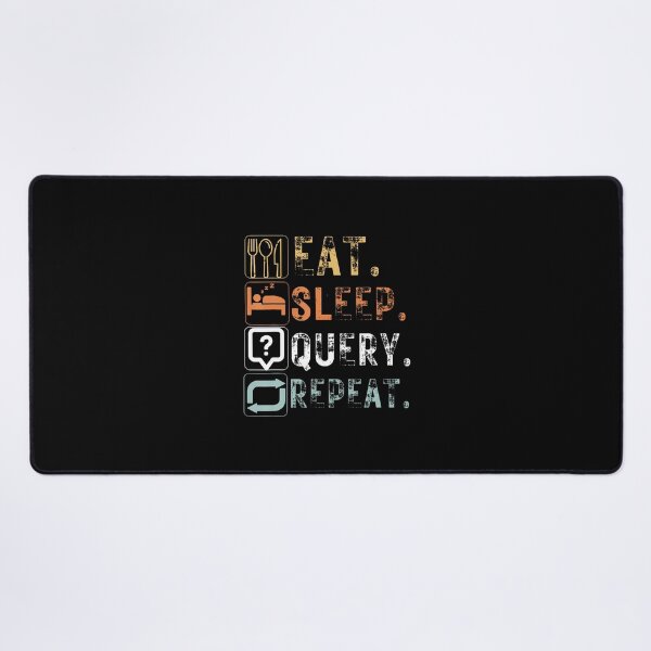Item preview, Vintage Eat Sleep Query Repeat Funny Eat Sleep Query designed and sold by scottsurswab.