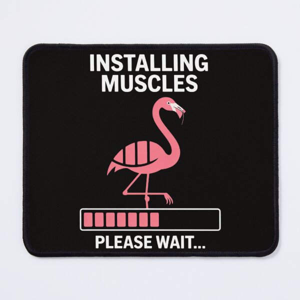 Item preview, Installing Muscles Flamingo Exercise Fitness Motivation designed and sold by banbopbii.
