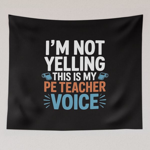 Item preview, I'm Not Yelling This Is My PE Teacher Voice Gift designed and sold by banbopbii.