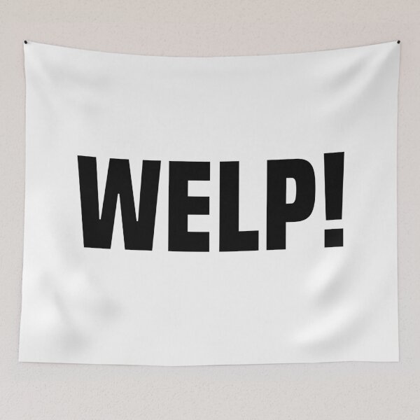 Item preview, WELP! Bold designed and sold by Memes N Lore .