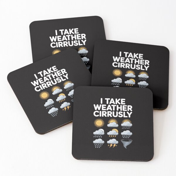 Item preview, I Take Weather Cirrusly Meteorology Meteorologist designed and sold by AnimeManga2D.