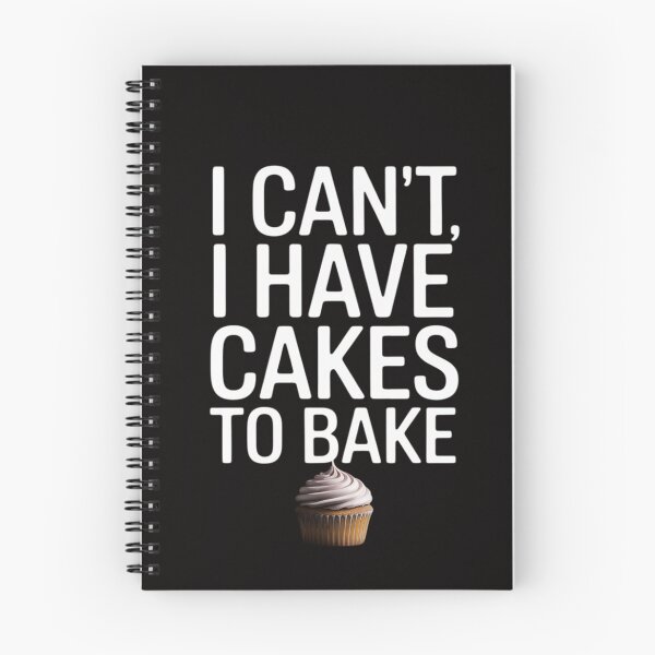 Item preview, I Can't I Have Cakes To Bake Cake Baker designed and sold by AnimeManga2D.