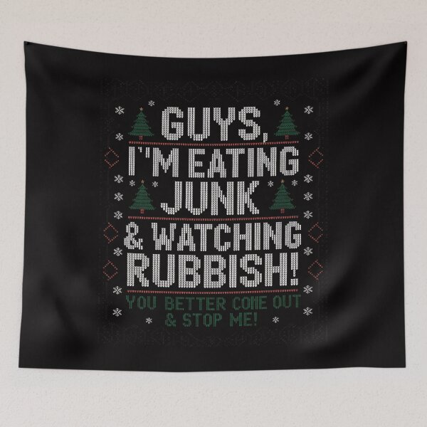 Item preview, Guys, I'm Eating Junk And Watching Rubbish! designed and sold by tlallimicrichi.