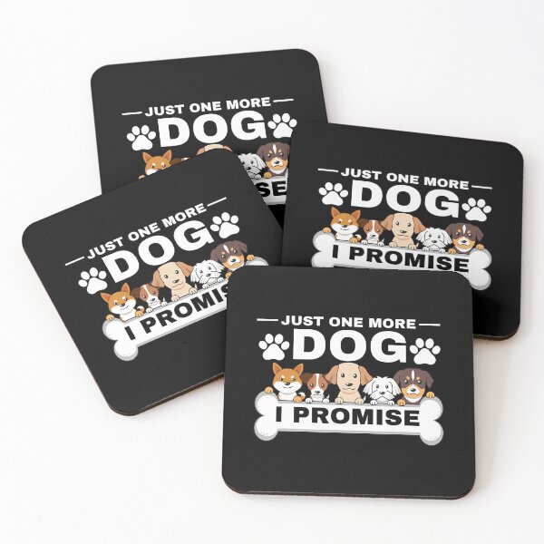 Item preview, Just One More Dog I Promise designed and sold by charitashmoqs.