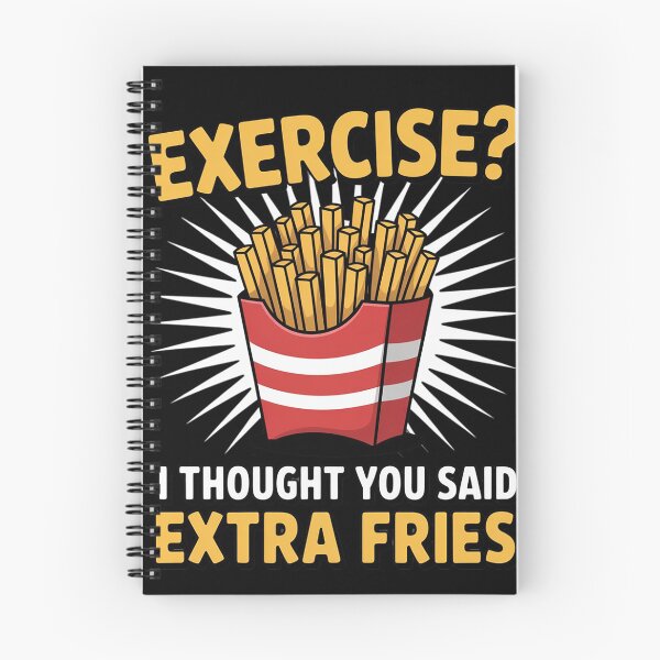 Item preview, Fast Food Exercise I Thought You Said Extra Fries designed and sold by duolastgend.