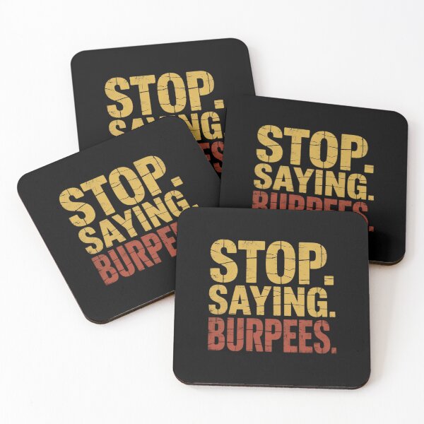 Item preview, Exercise Saying Workout Gear Stop. Saying. Burpees. designed and sold by duolastgend.